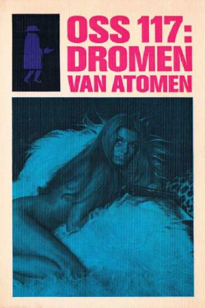 [OSS 117 14] • Dromen van atomen